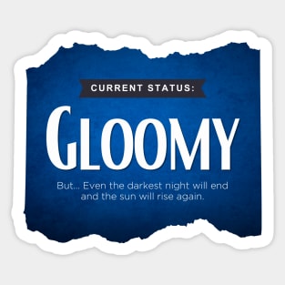 Status: Gloomy Sticker